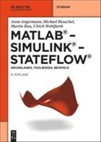 MATLAB - Simulink - Stateflow