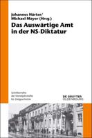 Das Auswärtige Amt in Der NS-Diktatur