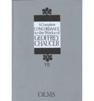 A Complete Concordance to the Works of Geoffrey Chaucer. V. 7 A Concordance to "Troilus and Criseyde"