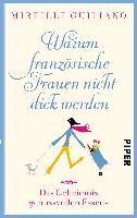 Warum französische Frauen nicht dick werden