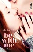 Lynn, J: Be with Me (Wait for You 2)