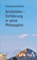 Aristoteles - Einfuhrung in Seine Philosophie