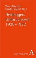 Heideggers Zeit Des Umbruchs