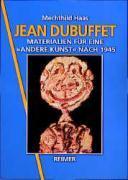 Haas, M: Jean Dubuffet