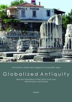 Globalized Antiquity