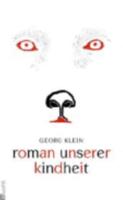 Roman Unserer Kindheit