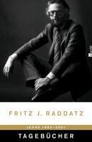 Raddatz, F: Tagebücher 1982-2001