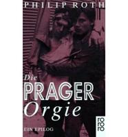 Die Prager Orgie