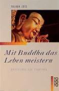 Mit Buddha das Leben meistern