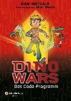 Metcalf, D: Dino Wars, Band 01