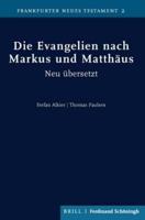 Die Evangelien Nach Markus Und Matthäus