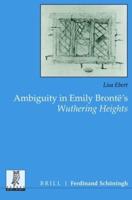 Ambiguity in Emily Brontë's Wuthering Heights