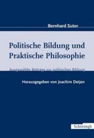 Politische Bildung Und Praktische Philosophie