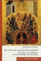 Der Geist, Der Uns Mit Gott Verbindet