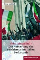 "Viva Mussolini"