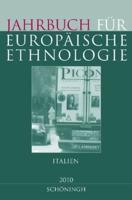 Jahrbuch Für Europäische Ethnologie Dritte Folge 5 (2010)