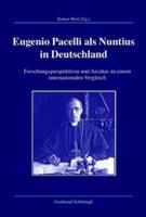 Eugenio Pacelli ALS Nuntius in Deutschland