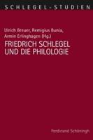Friedrich Schlegel Und Die Philologie