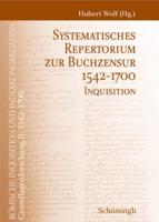 Systematisches Repertorium Zur Buchzensur 1542-1700