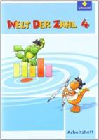 Welt Der Zahl 4 Arbeitsheft - Ausgabe 2010