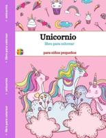 Libro para colorear de unicornios : Para niños pequeños  Diseños divertidos