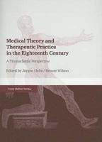 Medical Theory and Therapeutic Practice in the Eighteenth Century