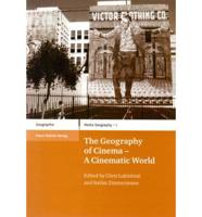 The Geography of Cinema