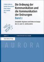Die Ordnung Der Kommunikation Und Die Kommunikation Der Ordnungen. Bd. 2
