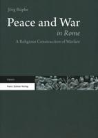 Peace and War in Rome