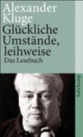 Gluckliche Umstande, Leihweise