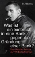 Was Ist Der Einbruch in Eine Bank Gegen Die Grundung Einer Bank?