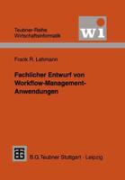Fachlicher Entwurf Von Workflow-Management-Anwendungen
