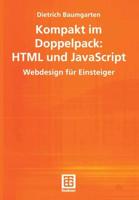 Kompakt Im Doppelpack: HTML Und JavaScript