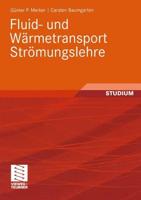 Fluid- Und Wärmetransport Strömungslehre