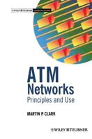 ATM Networks : Principles and Use