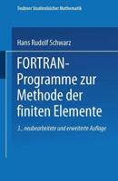 FORTRAN-Programme Zur Methode Der Finiten Elemente