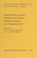 Sanskrit-Texte Aus Dem Buddhistischen Kanon, Neuentdeckungen Und Neueditionen