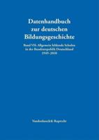 Allgemein Bildende Schulen in Der Bundesrepublik Deutschland 1949--2010