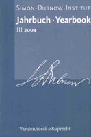Jahrbuch Des Simon-Dubnow-Instituts / Simon Dubnow Institute Yearbook III/2004