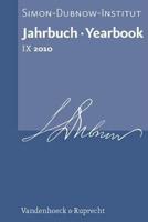 Jahrbuch Des Simon-Dubnow-Instituts / Simon Dubnow Institute Yearbook IX (2010)