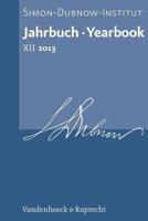 Jahrbuch Des Simon-Dubnow-Instituts / Simon Dubnow Institute Yearbook XII/2013