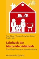 Lehrbuch Der Marte-Meo-Methode