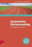 Systemisches Karrierecoaching