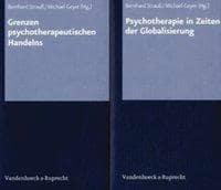 Grenzen Psychotherapeutischen Handelns / Psychotherapie in Zeiten Der Globalisierung