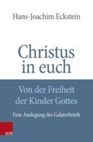 Christus in Euch - Von Der Freiheit Der Kinder Gottes