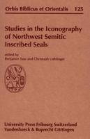 Studies in the Iconography of Northwest Semitic Inscribed Seals