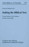 Making the Biblical Text