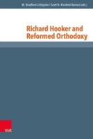 Richard Hooker and Reformed Orthodoxy