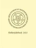 Lutherjahrbuch 88. Jahrgang 2021