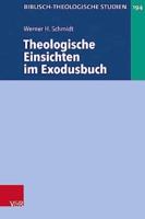 Theologische Einsichten Im Exodusbuch